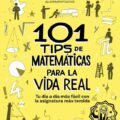 101 tips de matemáticas para la vida real