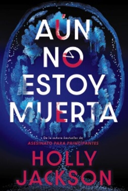 Aún no estoy muerta