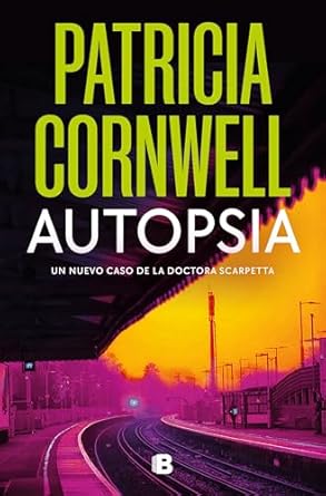 Autopsia NOVEDADES EDITORIALES OCTUBRE 2025