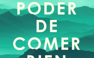 El poder de comer bien