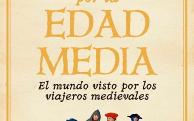 Guía de viajes por la Edad Media