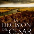 La decisión del César
