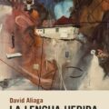 La lengua herida