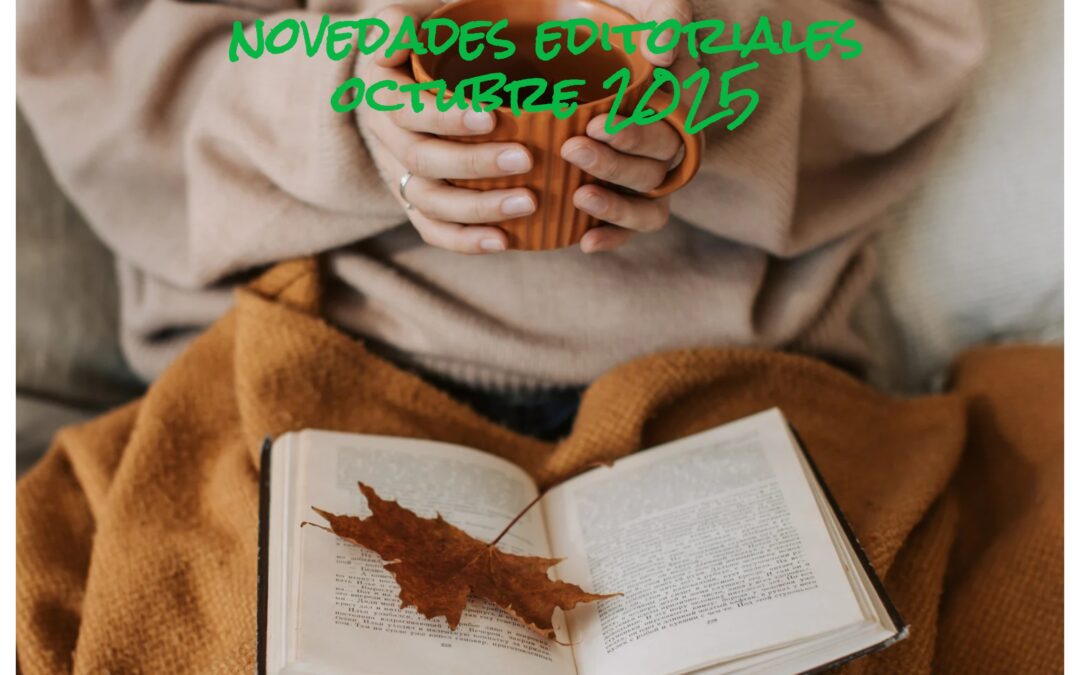 NOVEDADES EDITORIALES OCTUBRE 2025