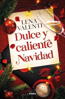 Dulce y caliente navidad Novedades editoriales noviembre 2025