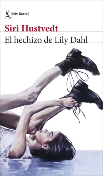 El hechizo de Lily Dahl Novedades editoriales noviembre 2025