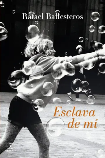 Esclava de mí Esclava de mi Novedades editoriales noviembre 2025