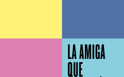 La amiga que me dejó. Anatomía de una ruptura
