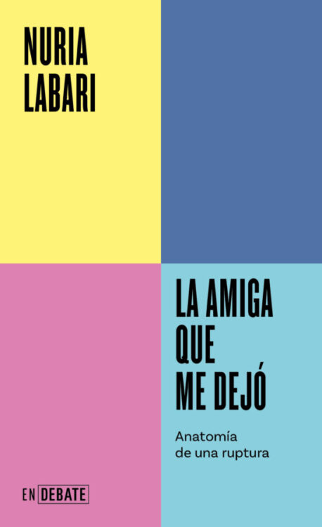La amiga que me dejó La amiga que me dejó