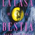 La casa de la bestia