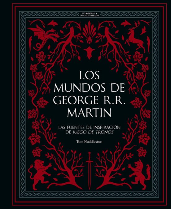 Los mundos de George R.R. Martin