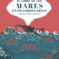 El libro de los mares extraordinarios