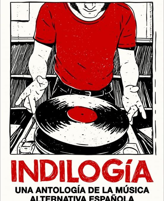 Indilogía de la música alternativa española