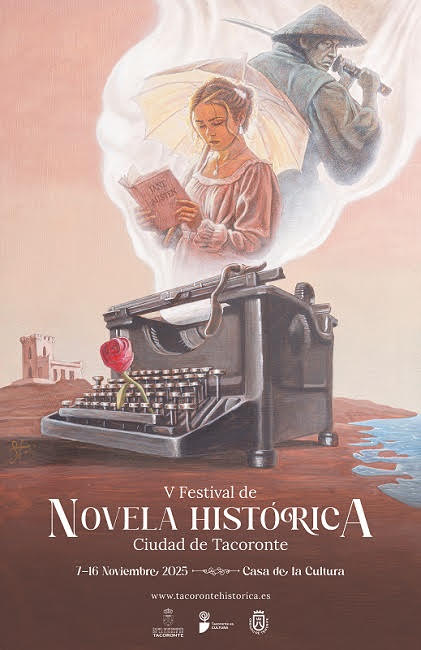 V Festival de Novela Histórica Ciudad de Tacoronte V Festival de Novela Histórica Ciudad de Tacoronte