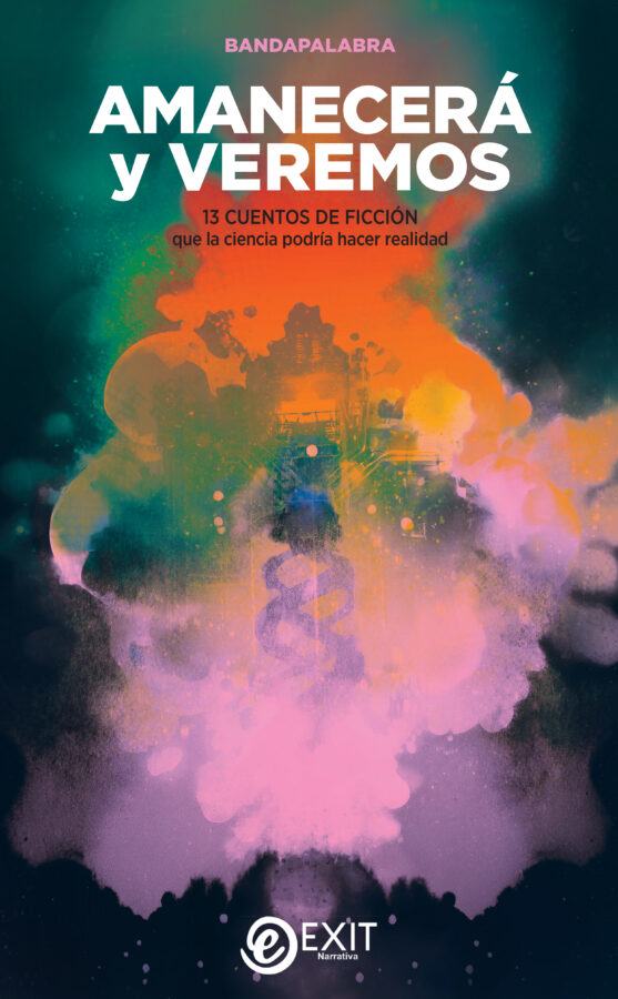 Amanecerá y veremos