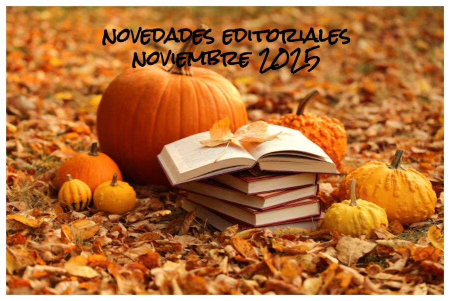 novedades editoriales noviembre 2025