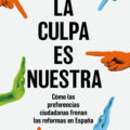 La culpa es nuestra