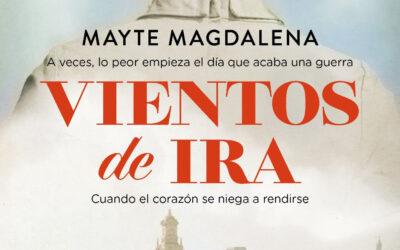 VIENTOS DE IRA – MAYTE MAGDALENA