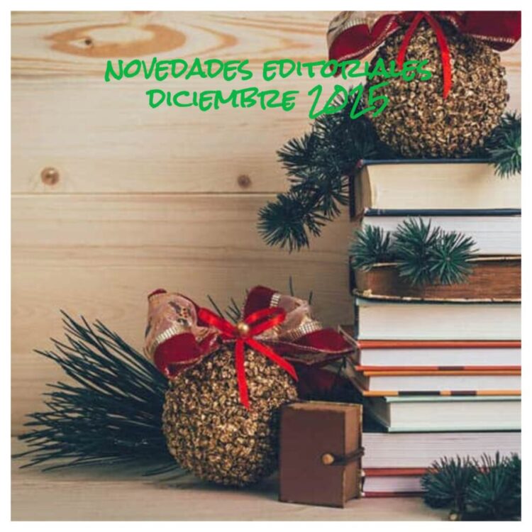 novedades editoriales diciembre 2025