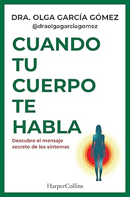 Cuando tu cuerpo te habla Cuando tu cuerpo te habla
