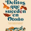 Delitos que suceden en otoño