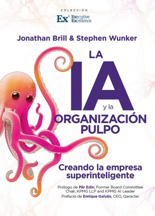 La IA y la Organización Pulpo La IA y la Organización Pulpo
