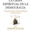 La crisis espiritual de la democracia