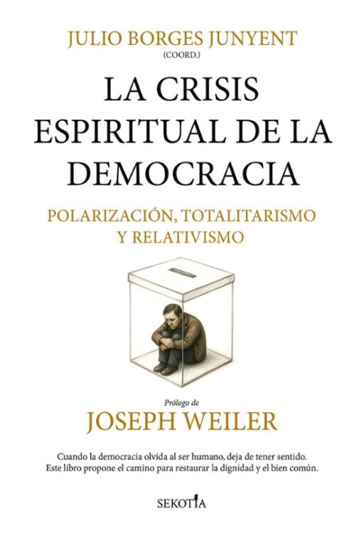 La crisis espiritual de la democracia