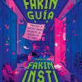 La fakin guía para el fakin insti