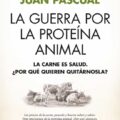 La guerra por la proteína animal