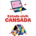 Estado civil: cansada