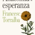 Anatomía de la esperanza