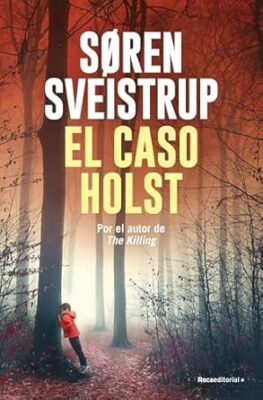 EL CASO HOLST