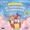 El superpoder de conocerte