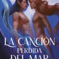 la canción perdida del mar