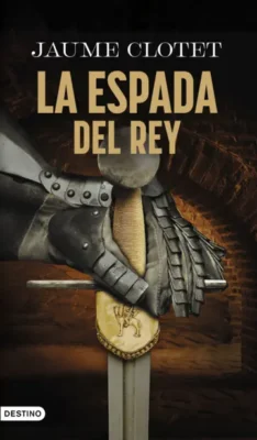 NOVEDADES EDITORIALES MARZO 2026 LA ESPADA DEL REY