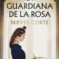 La guardiana de la rosa