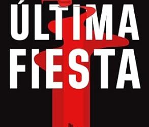 Guillermo Estiballez publica La última fiesta