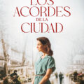 los acordes de la ciudad