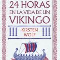 24 horas en la vida de un vikingo