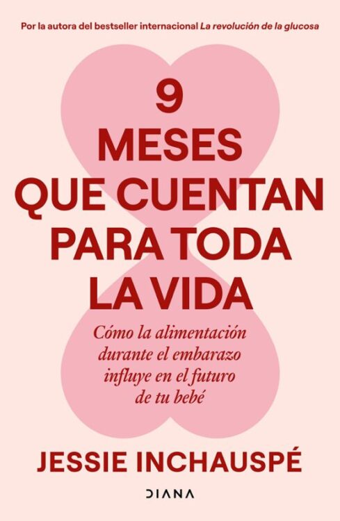 9 meses que cuentan para toda la vida
