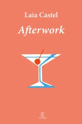 AFTERWORK. novedades editoriales abril 2026