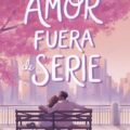 Amor fuera de serie
