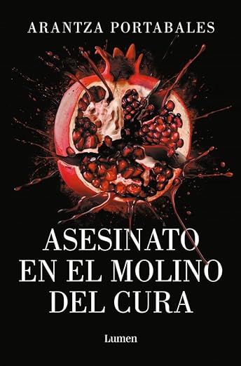 ASESINATO EN EL MOLINO DEL CURA – ARANTZA PORTABALES