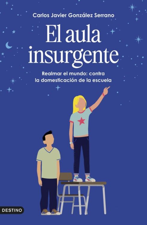 El aula insurgente El aula insurgente