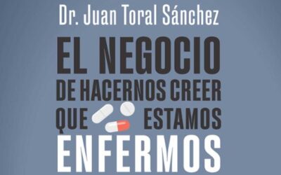El negocio de hacernos creer que estamos enfermos