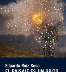 El paisaje es un grito
