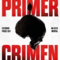 El primer crimen