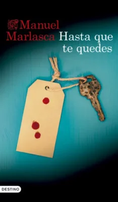 hasta que te quedes. novedades editoriales abril 2026