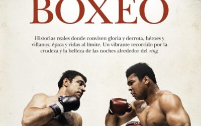 Historias de la historia del boxeo